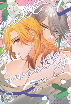 melt sweetly
